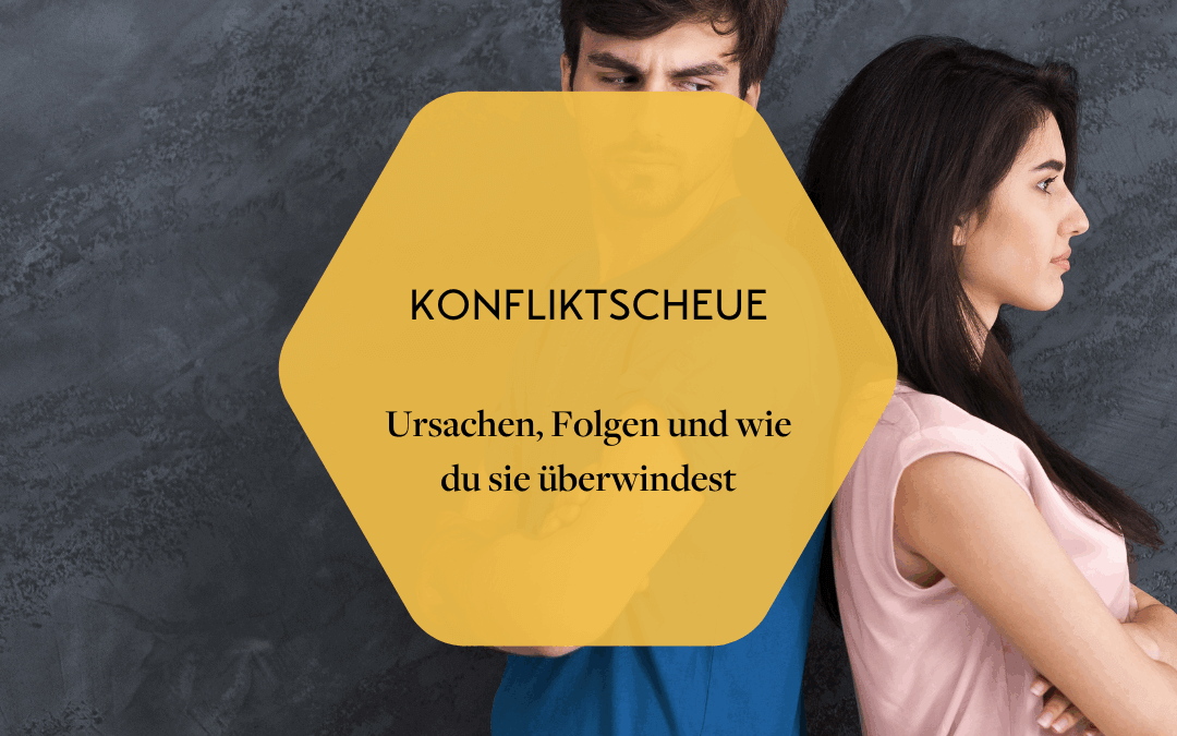 Konfliktscheue überwinden